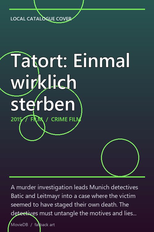 Tatort: Einmal wirklich sterben poster