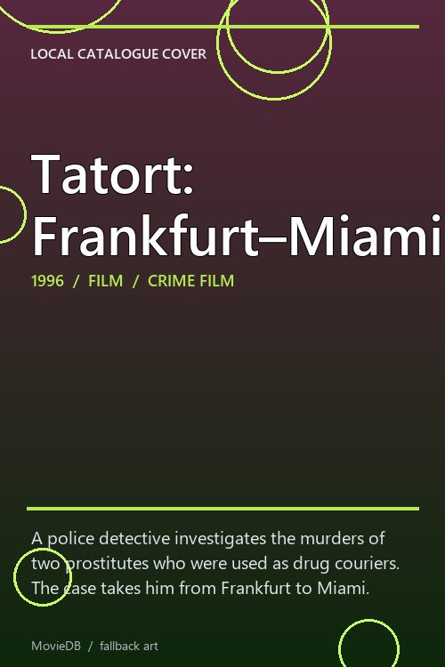 Tatort: Frankfurt–Miami poster