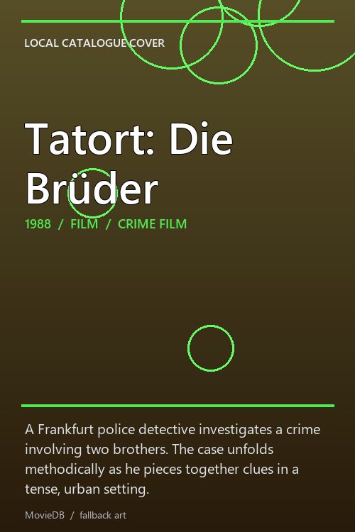 Tatort: Die Brüder poster