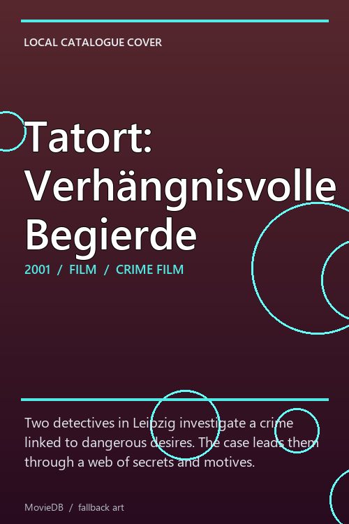 Tatort: Verhängnisvolle Begierde poster