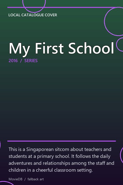 My First School poster
