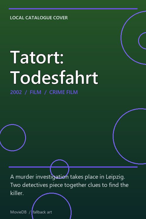 Tatort: Todesfahrt poster