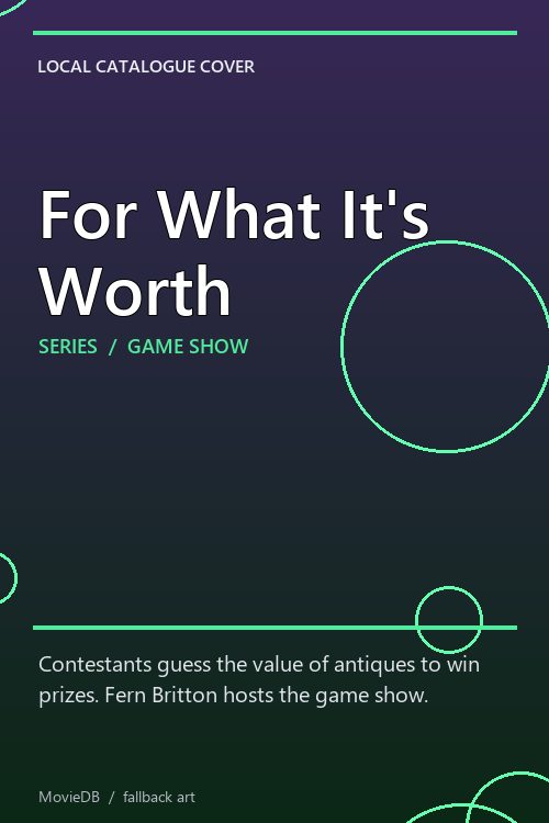 For What It's Worth poster