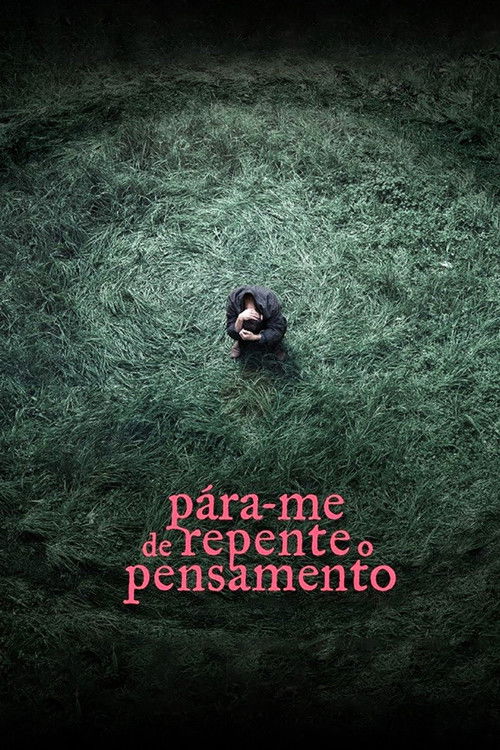 Pára-me de repente o pensamento poster