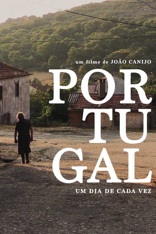 Portugal - Um Dia de Cada Vez poster