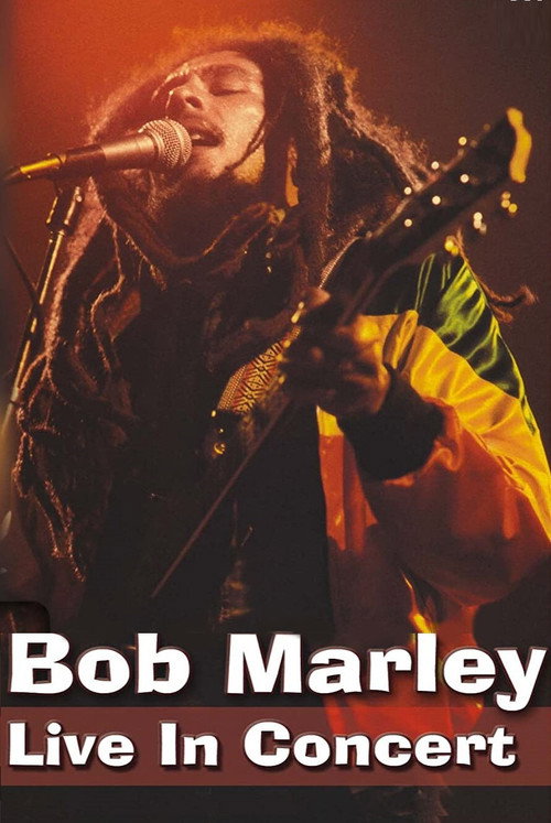 Bob Marley Live in Concert poster