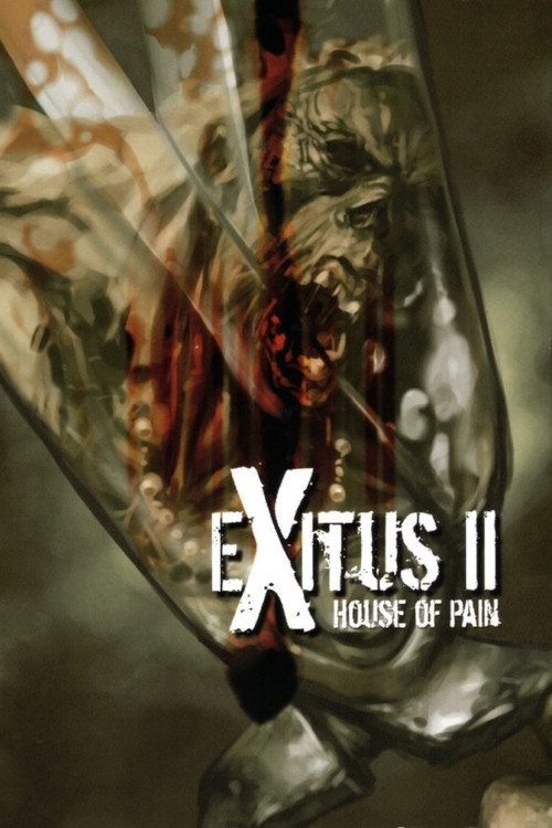 Exitus II: House of Pain poster