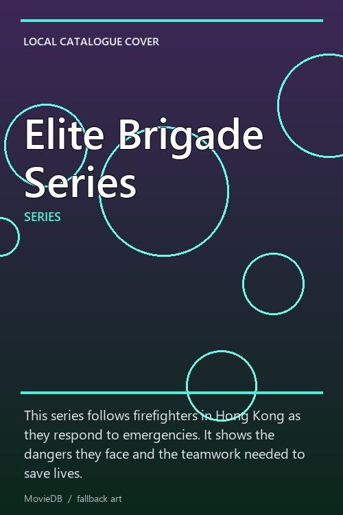 Elite Brigade Series poster