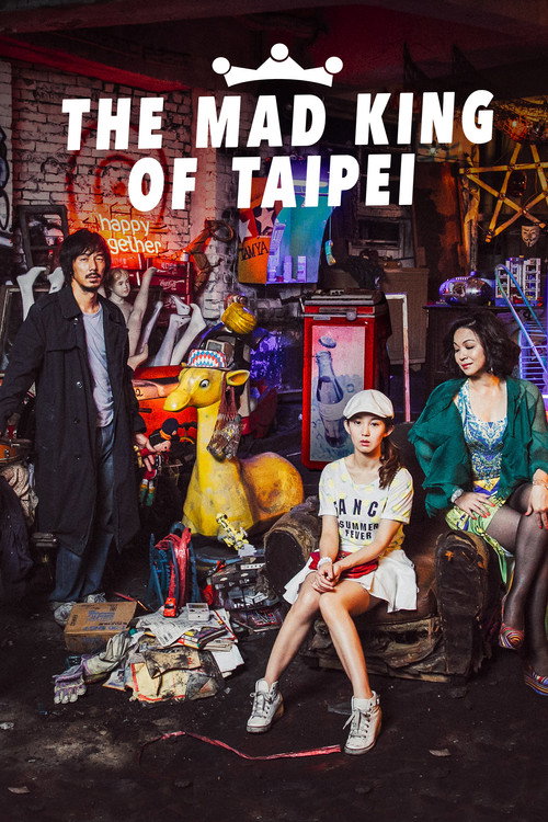 The Mad King of Taipei Town poster