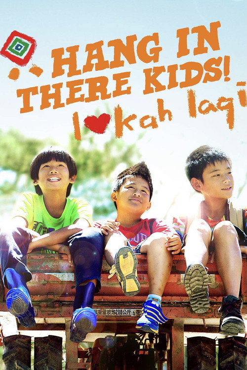 Hang in There, Kids! poster