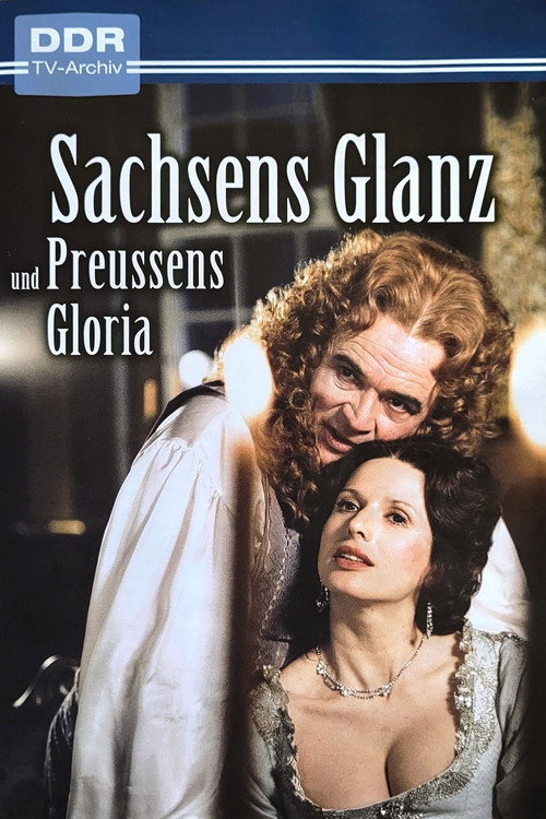Sachsens Glanz und Preußens Gloria: Gräfin Cosel poster