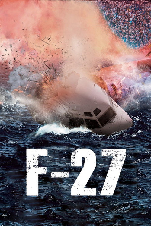 F-27: The Movie poster
