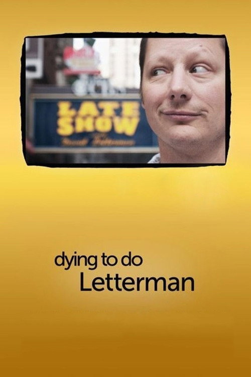 Dying to do Letterman poster