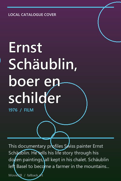 Ernst Schäublin, boer en schilder poster