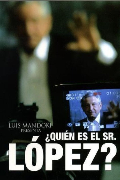 ¿Quién es el señor López? poster