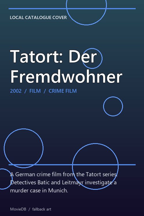 Tatort: Der Fremdwohner poster
