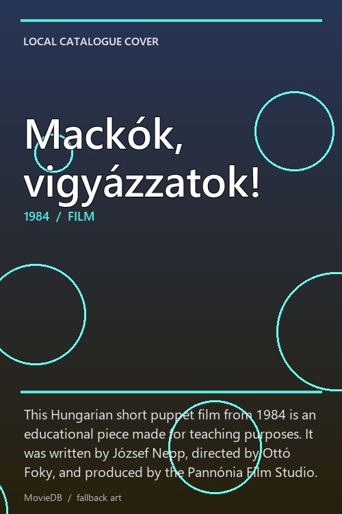 Mackók, vigyázzatok! poster
