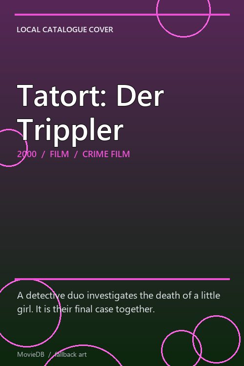 Tatort: Der Trippler poster