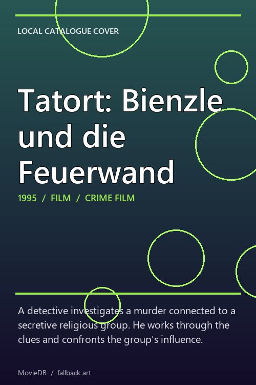 Tatort: Bienzle und die Feuerwand poster