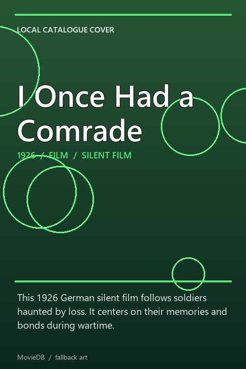 I Once Had a Comrade poster