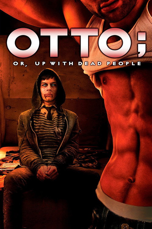 Otto; or Up with Dead People poster