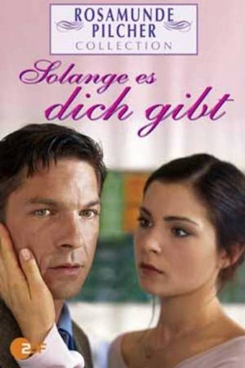 Solange es dich gibt poster