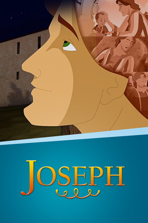 Joseph: beloved son. rejected slave. exalted ruler. poster