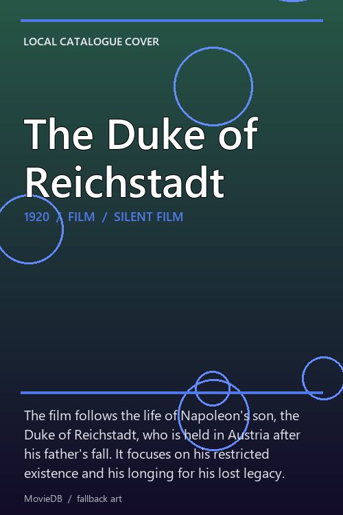 The Duke of Reichstadt poster