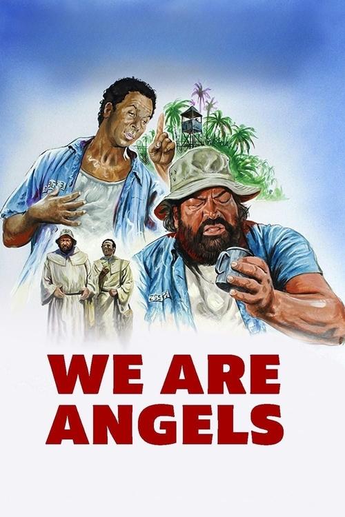 Noi siamo angeli poster