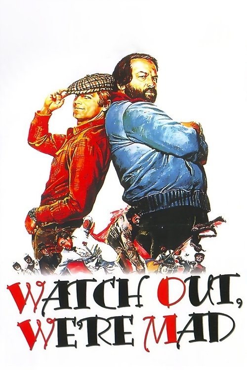 Watch Out, We're Mad! poster