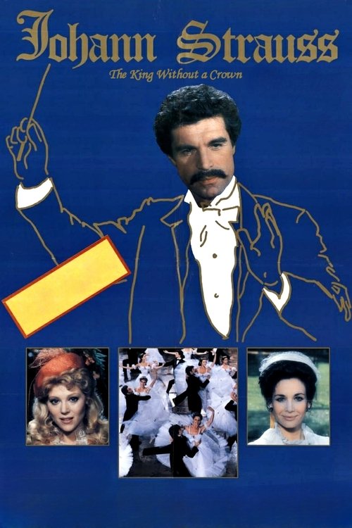 Johann Strauss - Der König ohne Krone poster