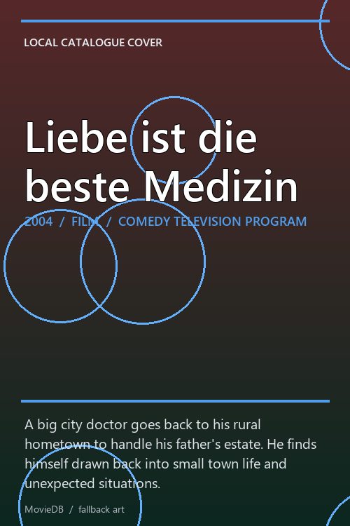Liebe ist die beste Medizin poster