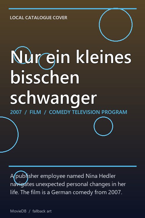 Nur ein kleines bisschen schwanger poster