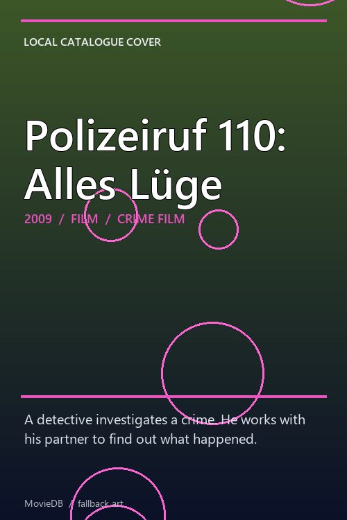 Polizeiruf 110: Alles Lüge poster