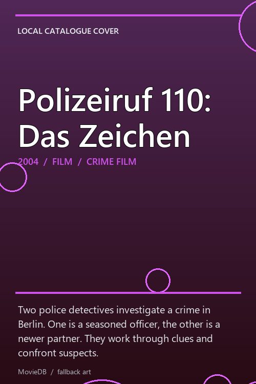 Polizeiruf 110: Das Zeichen poster