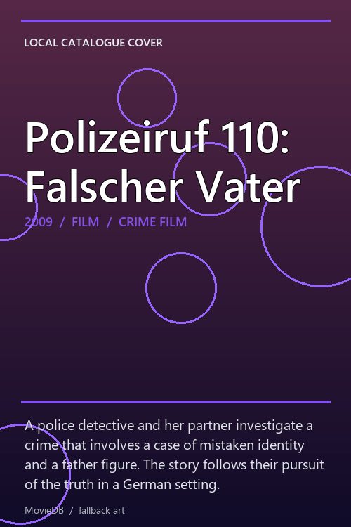 Polizeiruf 110: Falscher Vater poster