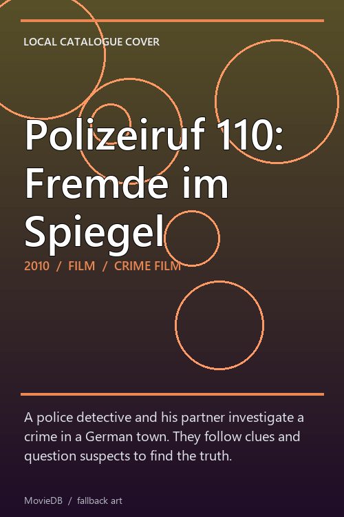 Polizeiruf 110: Fremde im Spiegel poster