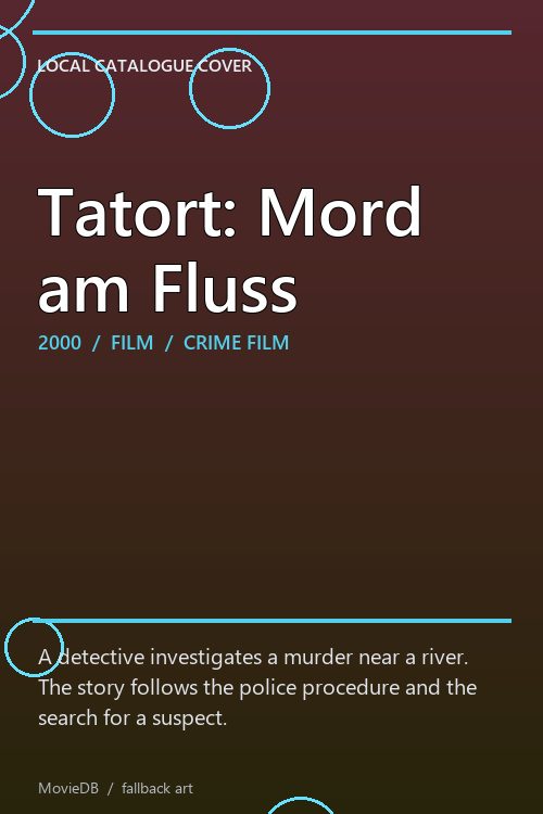 Tatort: Mord am Fluss poster