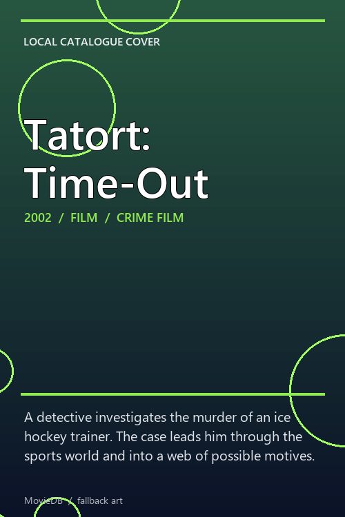Tatort: Time-Out poster