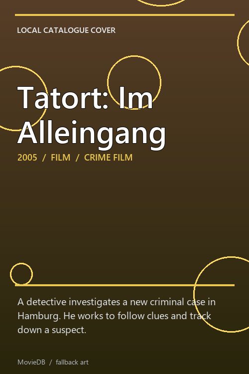 Tatort: Im Alleingang poster
