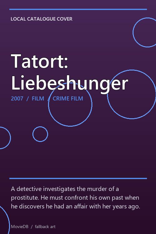 Tatort: Liebeshunger poster