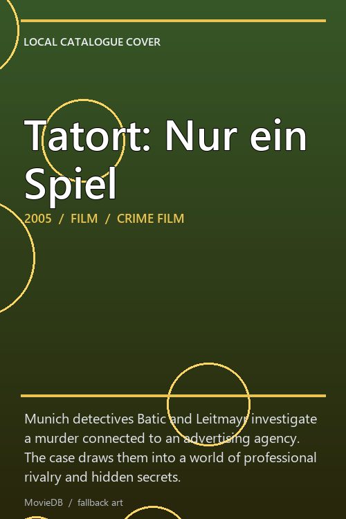 Tatort: Nur ein Spiel poster