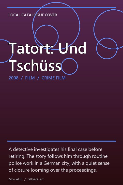 Tatort: Und Tschüss poster