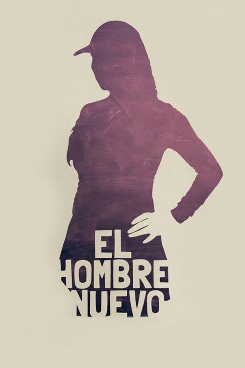 El hombre nuevo poster