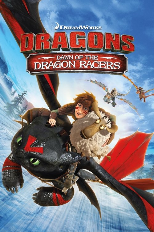 Dawn of the Dragon Racers poster