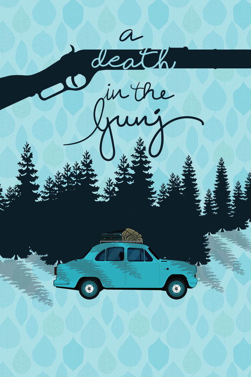 A Death In The Gunj poster