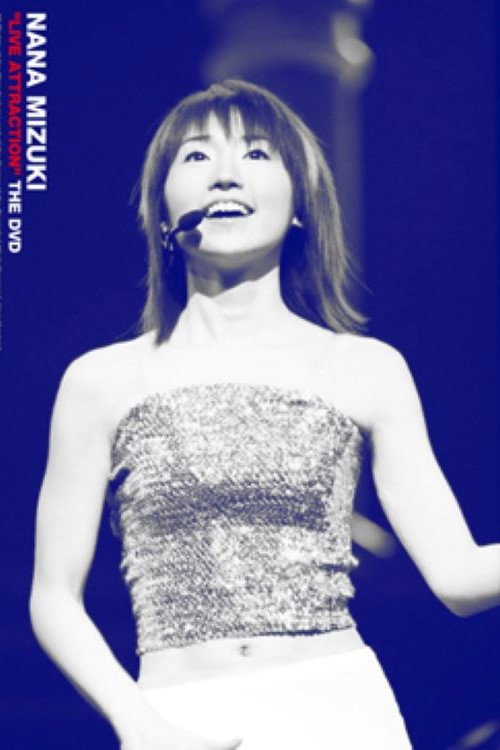 Nana Mizuki Live Attraction the DVD poster