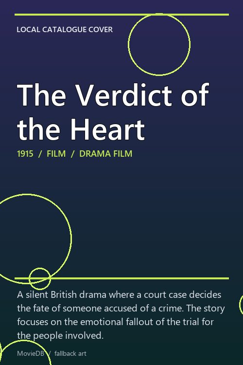 The Verdict of the Heart poster