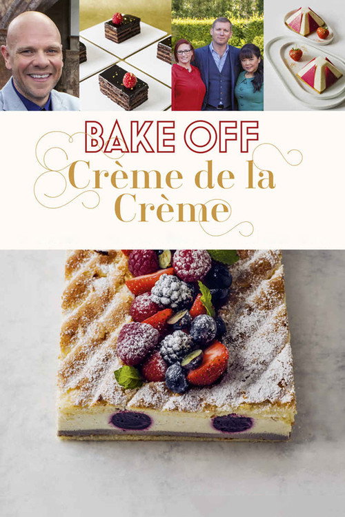 Bake Off: Crème de la Crème poster