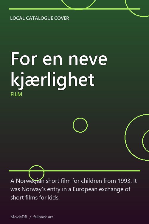 For en neve kjærlighet poster